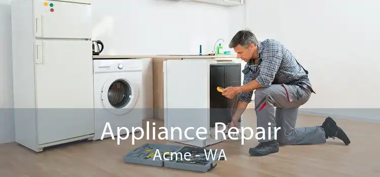 Appliance Repair Acme - WA