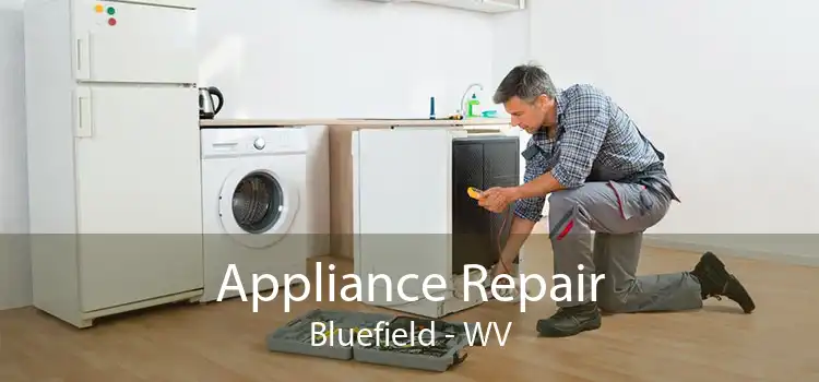 Appliance Repair Bluefield - WV