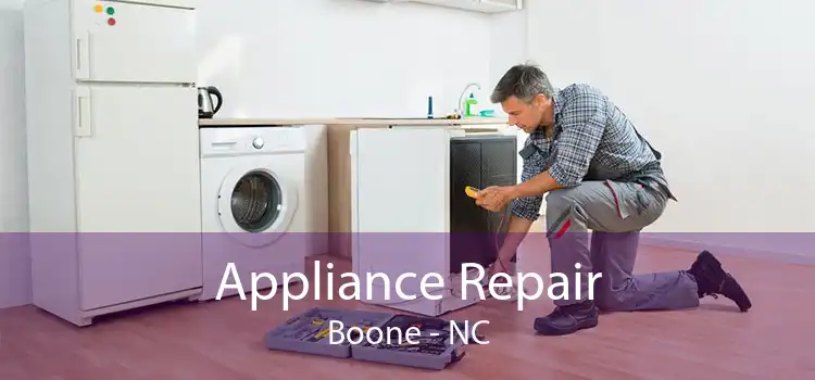Appliance Repair Boone - NC