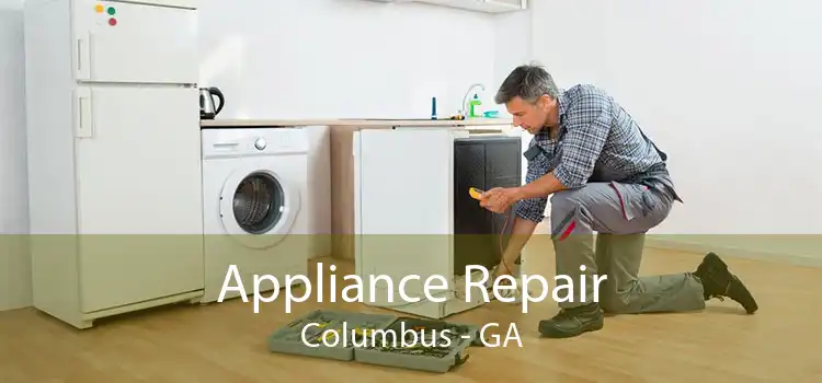 Appliance Repair Columbus - GA