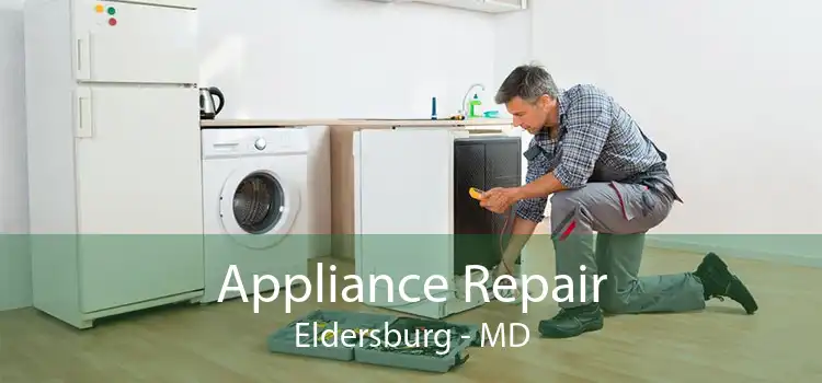 Appliance Repair Eldersburg - MD