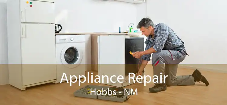 Appliance Repair Hobbs - NM