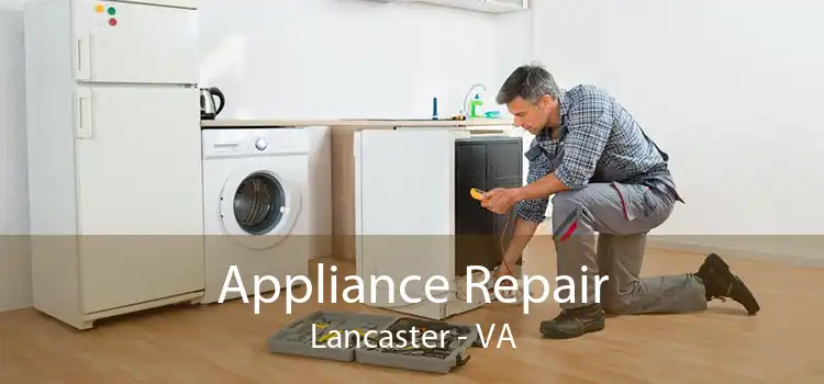 Appliance Repair Lancaster - VA
