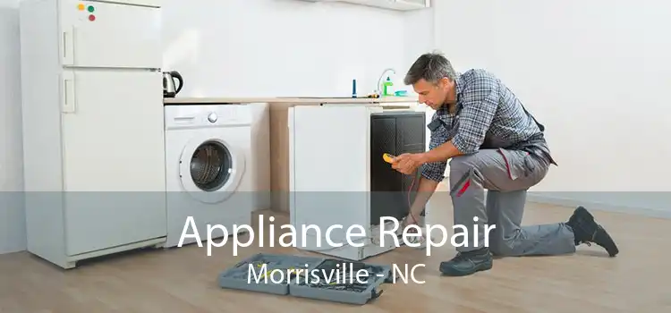 Appliance Repair Morrisville - NC