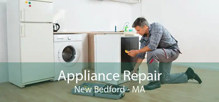 Appliance Repair New Bedford - MA