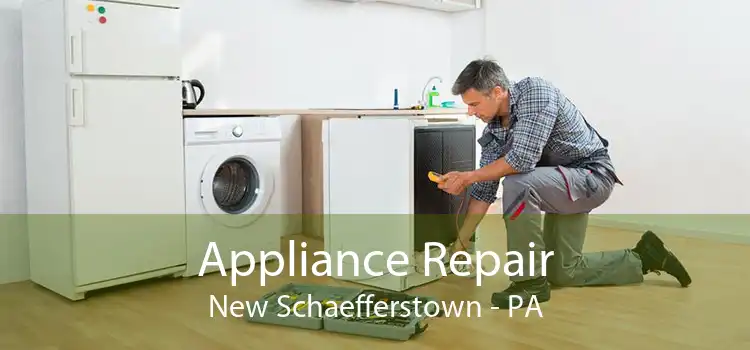 Appliance Repair New Schaefferstown - PA