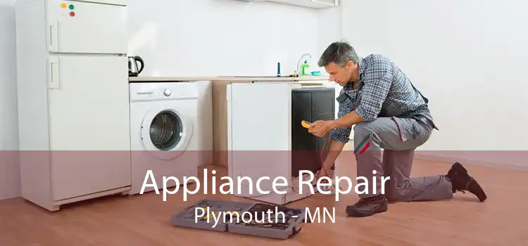 Appliance Repair Plymouth - MN