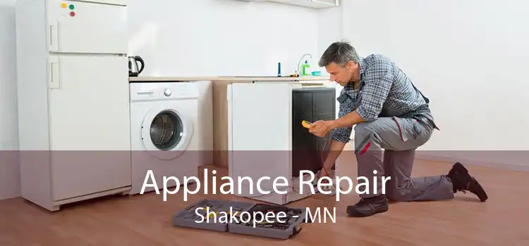 Appliance Repair Shakopee - MN