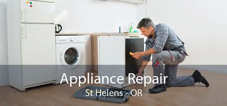 Appliance Repair St Helens - OR