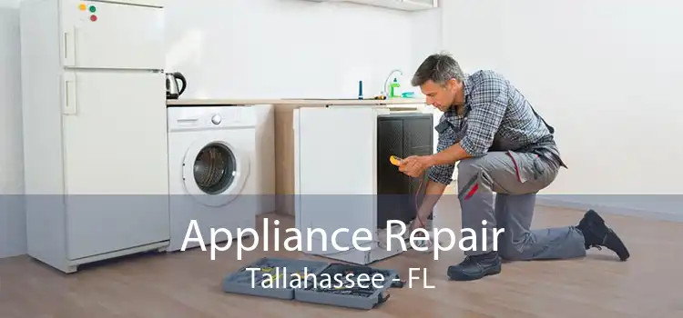 Appliance Repair Tallahassee - FL