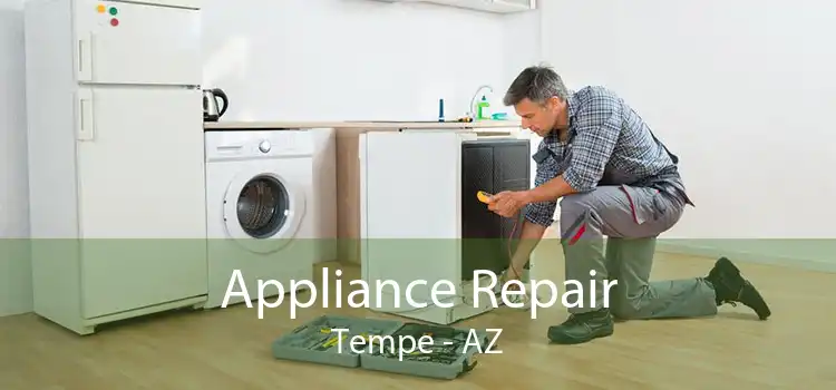 Appliance Repair Tempe - AZ