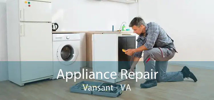 Appliance Repair Vansant - VA