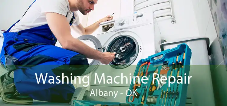 Washing Machine Repair Albany - OK