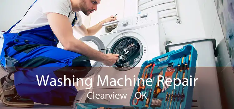 Washing Machine Repair Clearview - OK